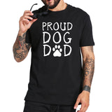 "Proud Dog Dad" 100% Cotton T Shirt in Black or White